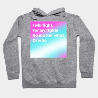 Trans Pride Motto Hoodie